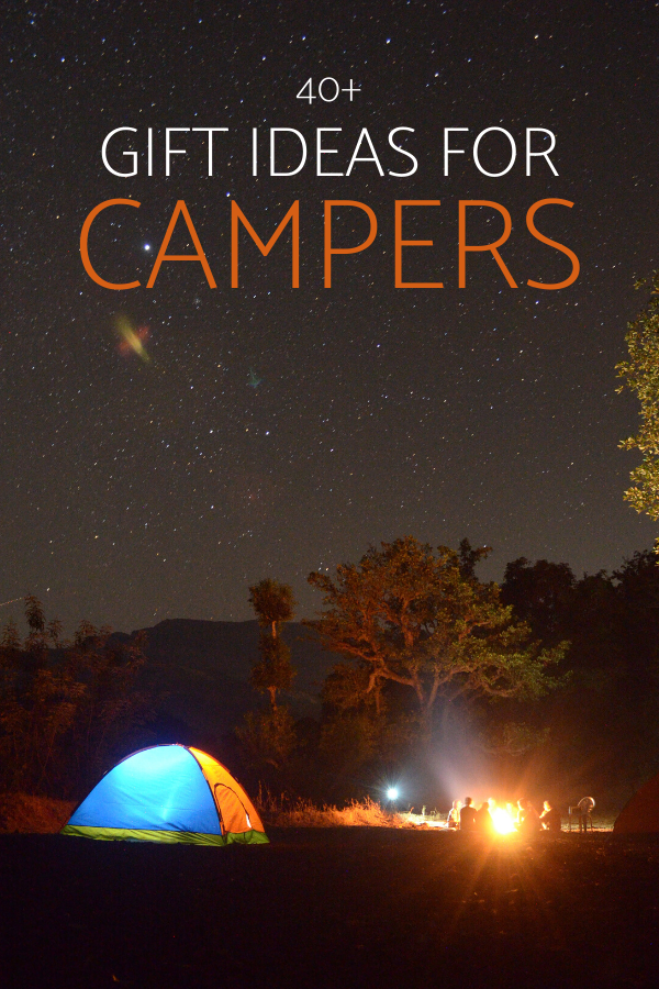 40+ Camping Gift Ideas for You to Steal No Matter The Occasion