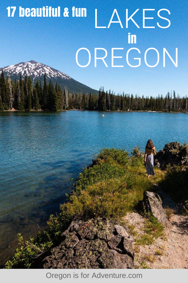 17+ of The Best Lakes in Oregon for Adventures & Camping