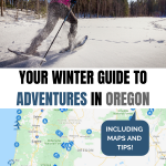 Winter in Oregon: Your Guide on Where To Go & What To Do