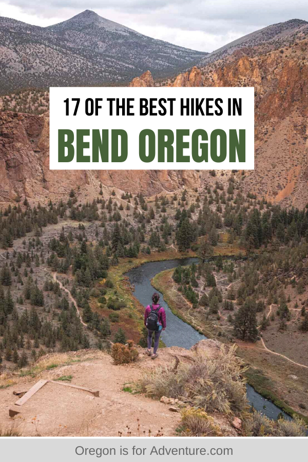 17+ Badass Bend Hikes to Conquer During Your Visit