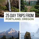 25 Day Trips from Portland, Oregon + Road Trip Ideas